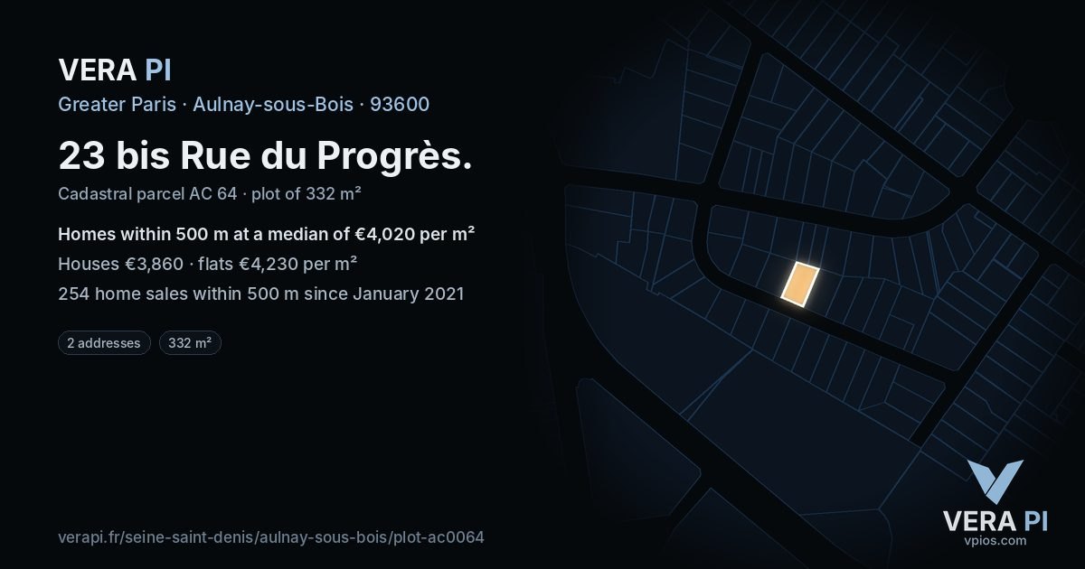 23 bis Rue du Progrès, Aulnay-sous-Bois at night – the plot lit, the parcels around coloured by the prices near them