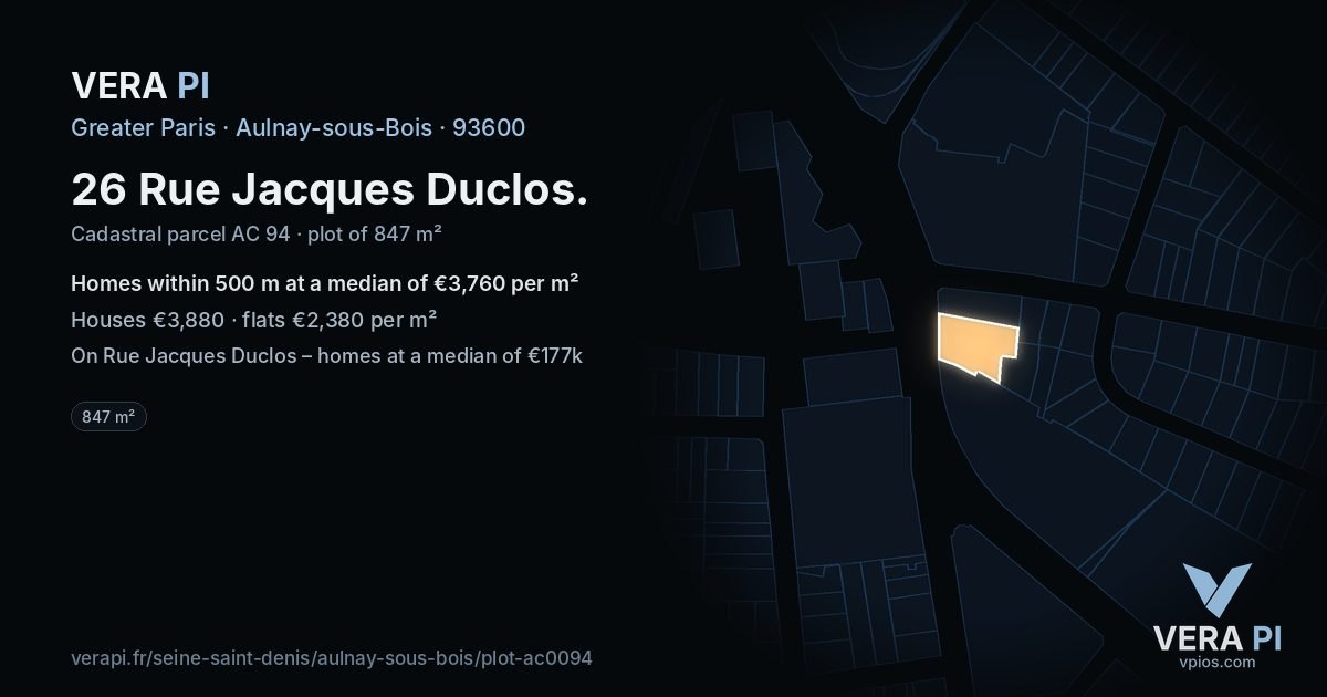 26 Rue Jacques Duclos, Aulnay-sous-Bois at night – the plot lit, the parcels around coloured by the prices near them