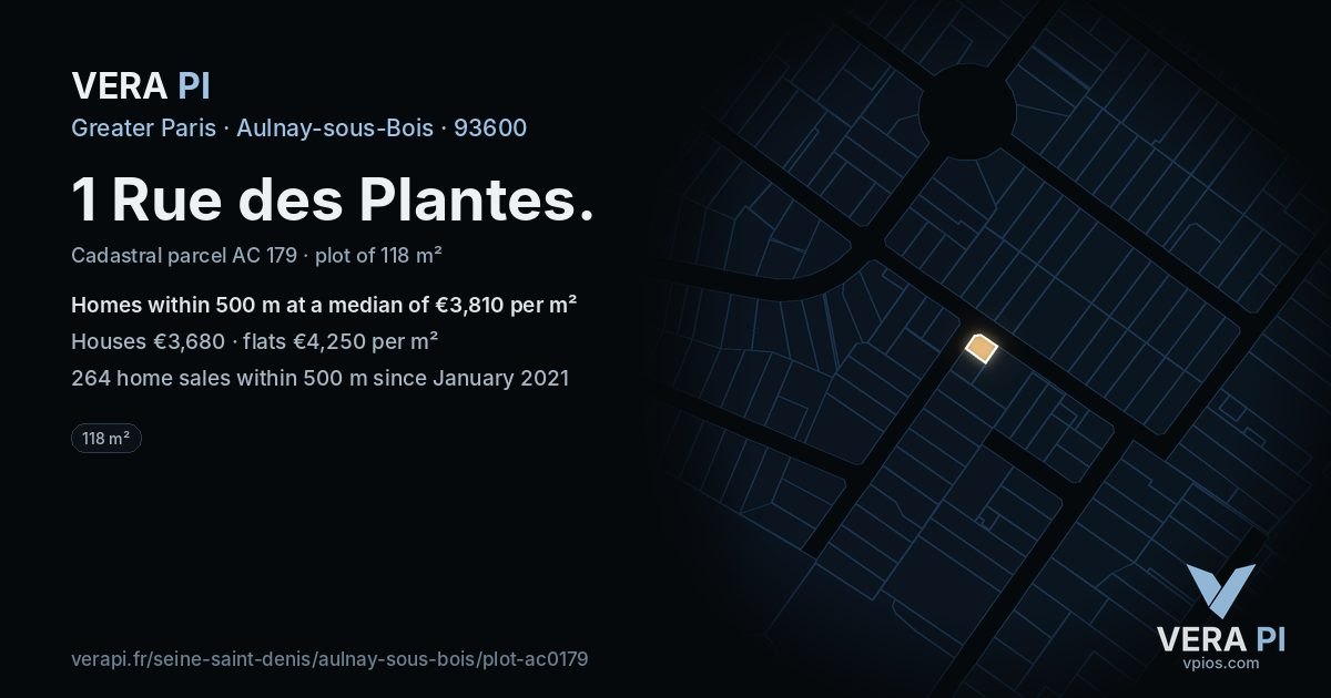 1 Rue des Plantes, Aulnay-sous-Bois at night – the plot lit, the parcels around coloured by the prices near them