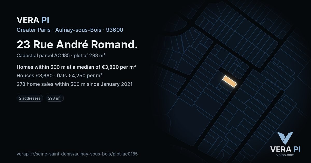 23 Rue André Romand, Aulnay-sous-Bois at night – the plot lit, the parcels around coloured by the prices near them