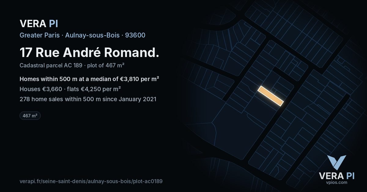 17 Rue André Romand, Aulnay-sous-Bois at night – the plot lit, the parcels around coloured by the prices near them