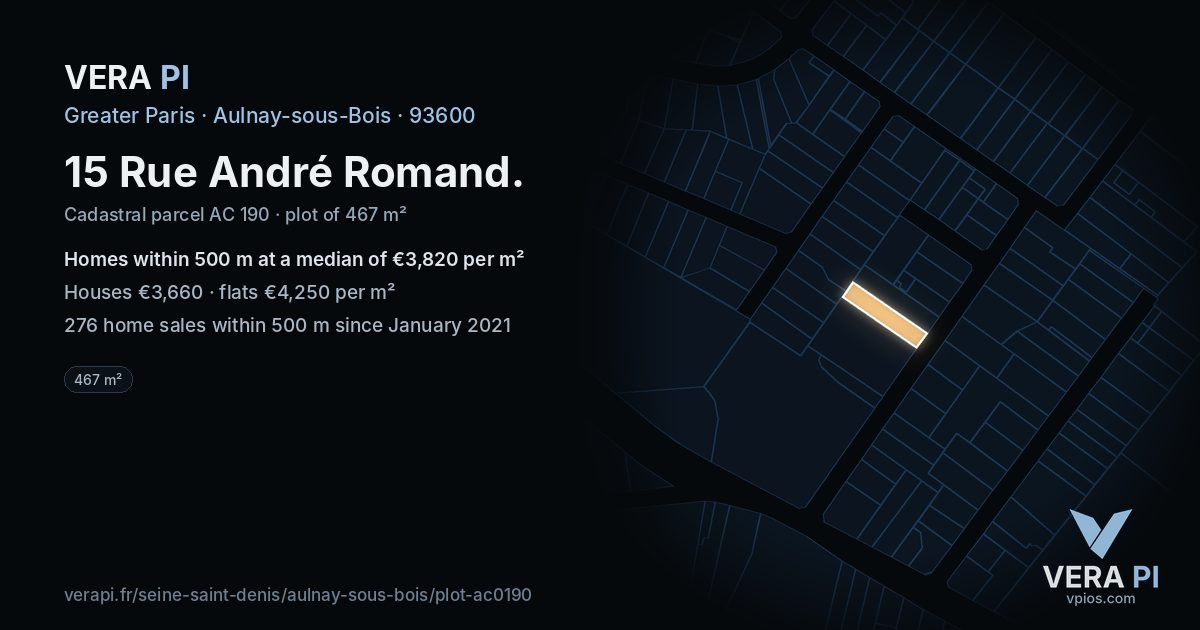 15 Rue André Romand, Aulnay-sous-Bois at night – the plot lit, the parcels around coloured by the prices near them