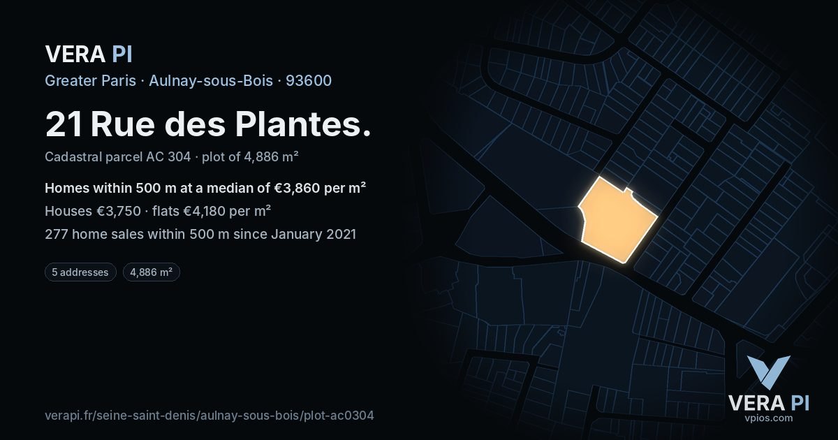 21 Rue des Plantes, Aulnay-sous-Bois at night – the plot lit, the parcels around coloured by the prices near them