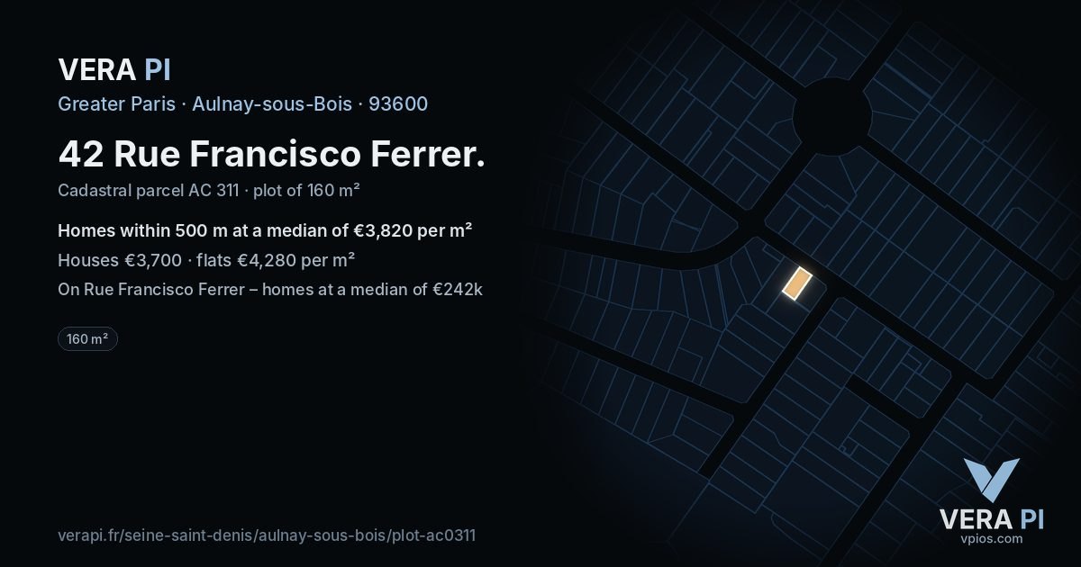 42 Rue Francisco Ferrer, Aulnay-sous-Bois at night – the plot lit, the parcels around coloured by the prices near them