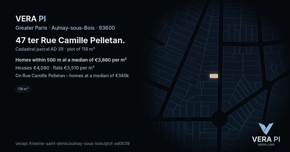 47 ter Rue Camille Pelletan, Aulnay-sous-Bois at night – the plot lit, the parcels around coloured by the prices near them