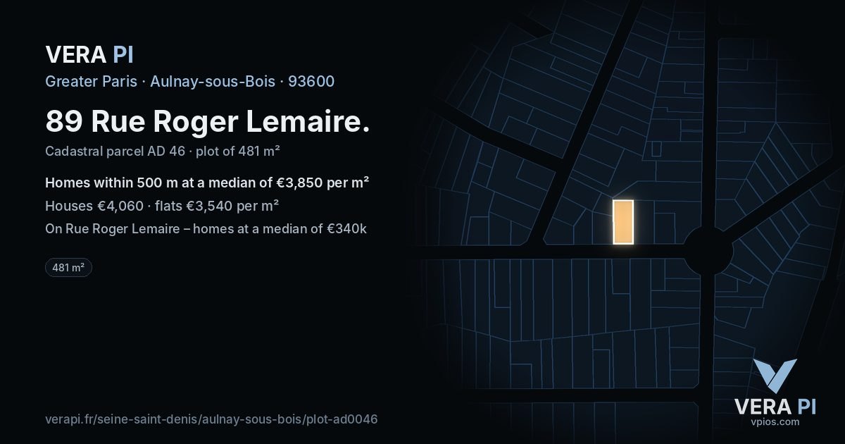 89 Rue Roger Lemaire, Aulnay-sous-Bois at night – the plot lit, the parcels around coloured by the prices near them