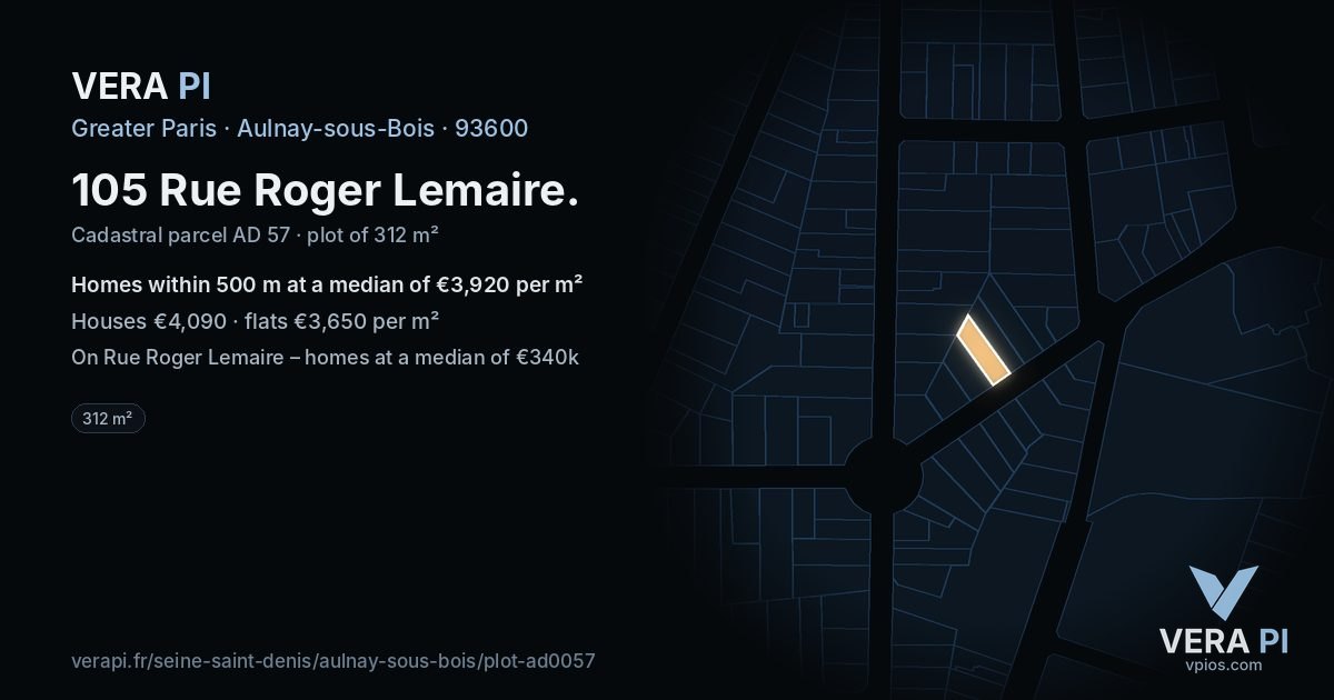 105 Rue Roger Lemaire, Aulnay-sous-Bois at night – the plot lit, the parcels around coloured by the prices near them