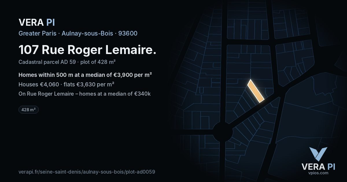 107 Rue Roger Lemaire, Aulnay-sous-Bois at night – the plot lit, the parcels around coloured by the prices near them