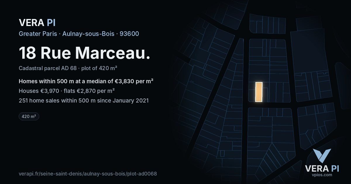 18 Rue Marceau, Aulnay-sous-Bois at night – the plot lit, the parcels around coloured by the prices near them