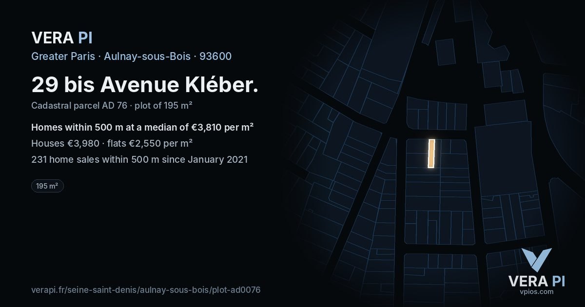 29 bis Avenue Kléber, Aulnay-sous-Bois at night – the plot lit, the parcels around coloured by the prices near them