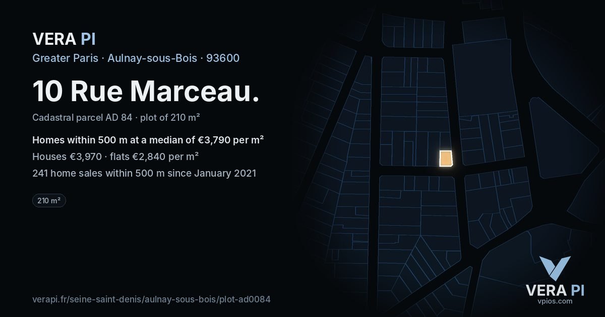 10 Rue Marceau, Aulnay-sous-Bois at night – the plot lit, the parcels around coloured by the prices near them