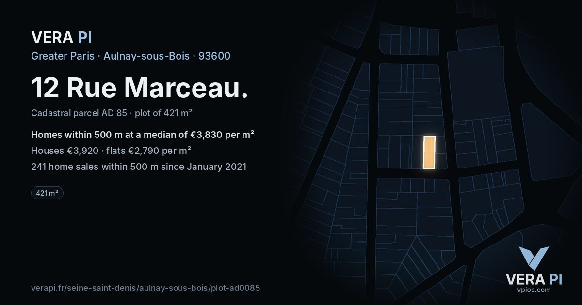 12 Rue Marceau, Aulnay-sous-Bois at night – the plot lit, the parcels around coloured by the prices near them