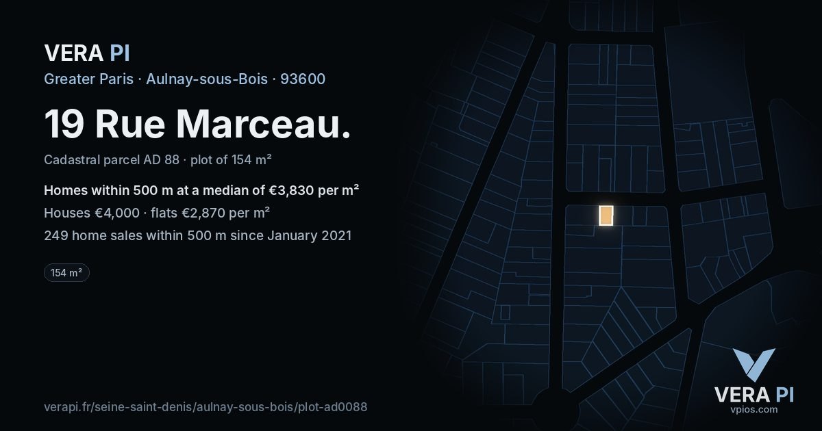 19 Rue Marceau, Aulnay-sous-Bois at night – the plot lit, the parcels around coloured by the prices near them