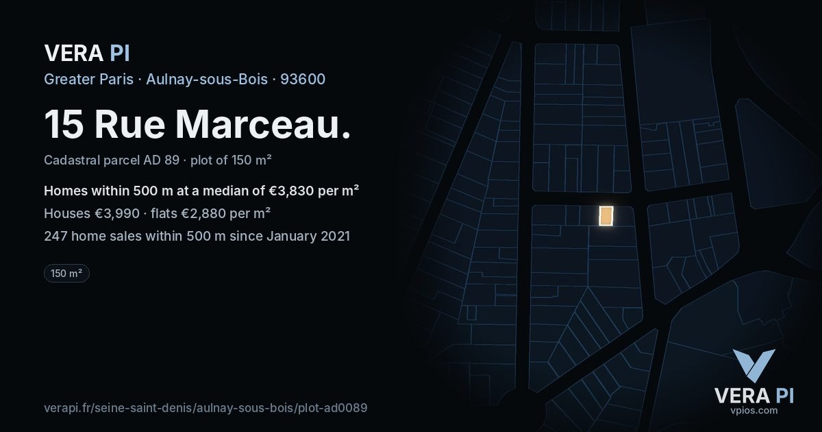 15 Rue Marceau, Aulnay-sous-Bois at night – the plot lit, the parcels around coloured by the prices near them