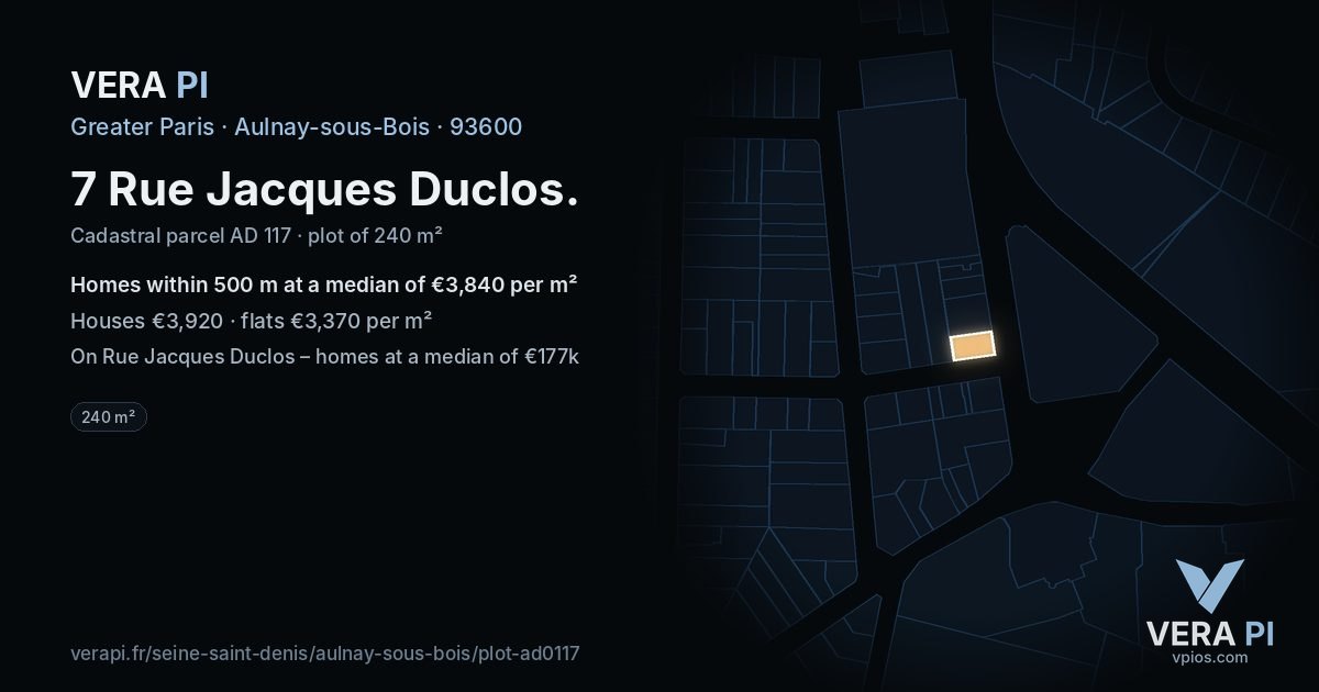 7 Rue Jacques Duclos, Aulnay-sous-Bois at night – the plot lit, the parcels around coloured by the prices near them
