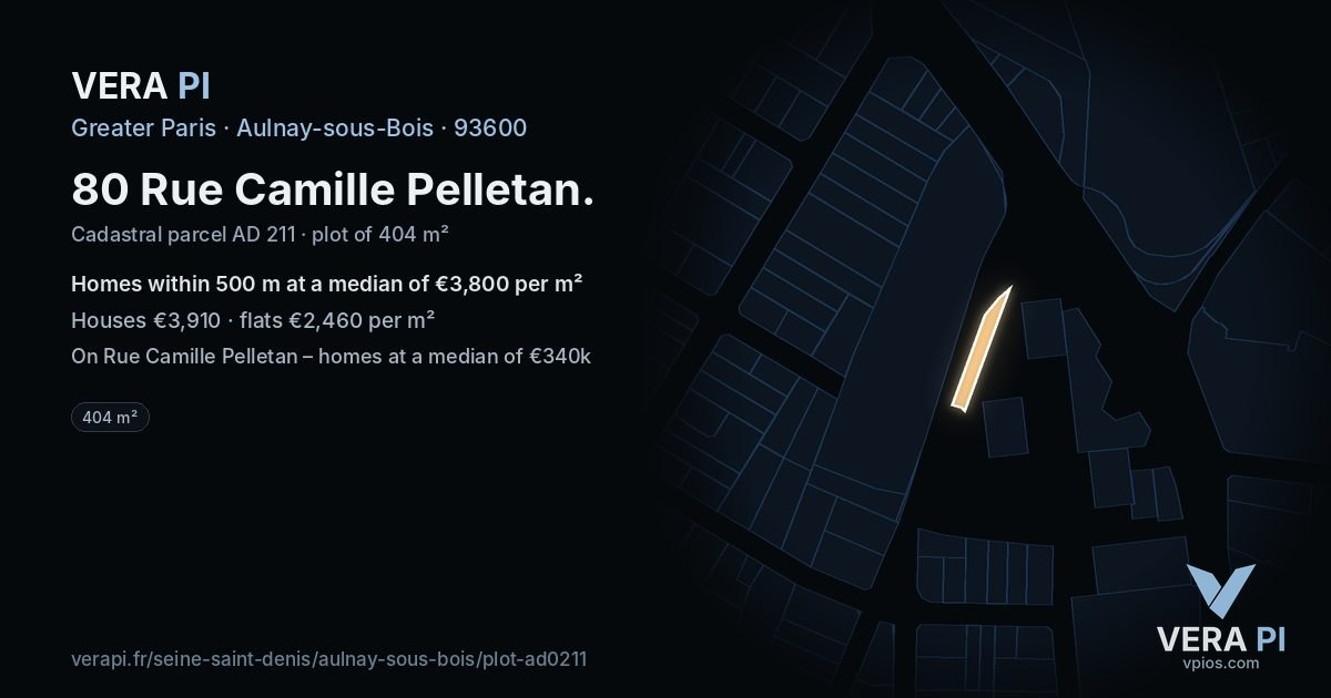 80 Rue Camille Pelletan, Aulnay-sous-Bois at night – the plot lit, the parcels around coloured by the prices near them