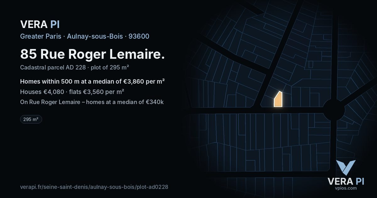 85 Rue Roger Lemaire, Aulnay-sous-Bois at night – the plot lit, the parcels around coloured by the prices near them