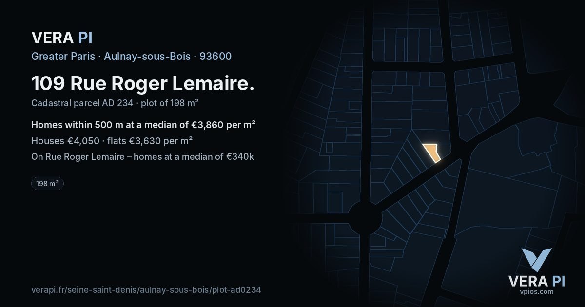 109 Rue Roger Lemaire, Aulnay-sous-Bois at night – the plot lit, the parcels around coloured by the prices near them