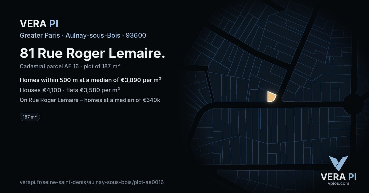 81 Rue Roger Lemaire, Aulnay-sous-Bois at night – the plot lit, the parcels around coloured by the prices near them