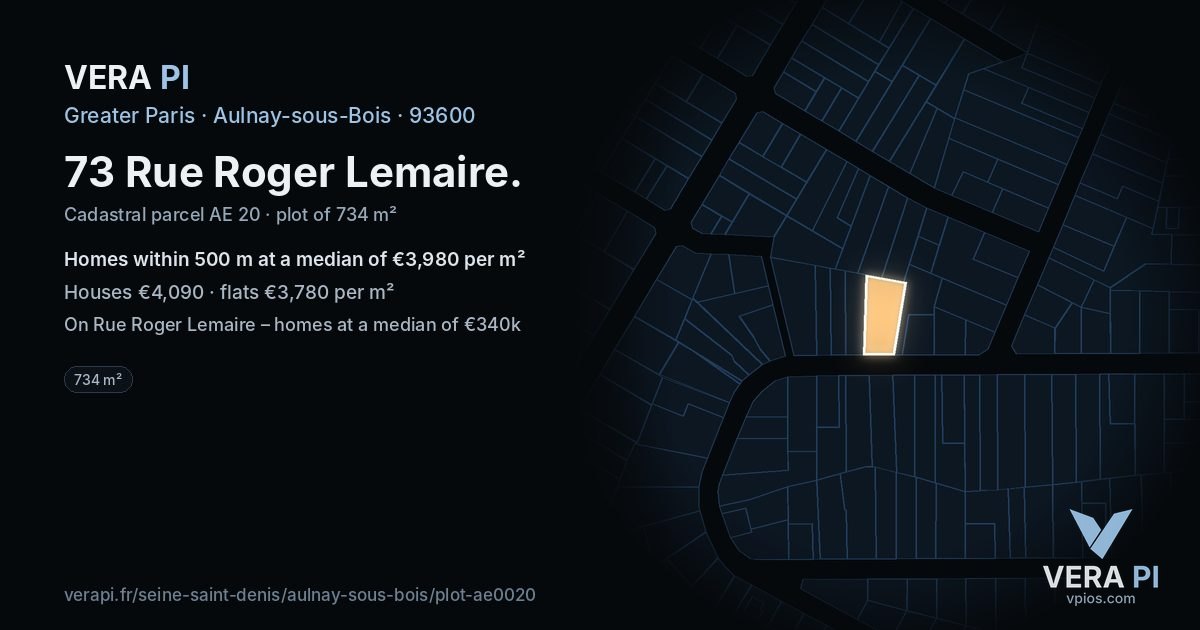 73 Rue Roger Lemaire, Aulnay-sous-Bois at night – the plot lit, the parcels around coloured by the prices near them