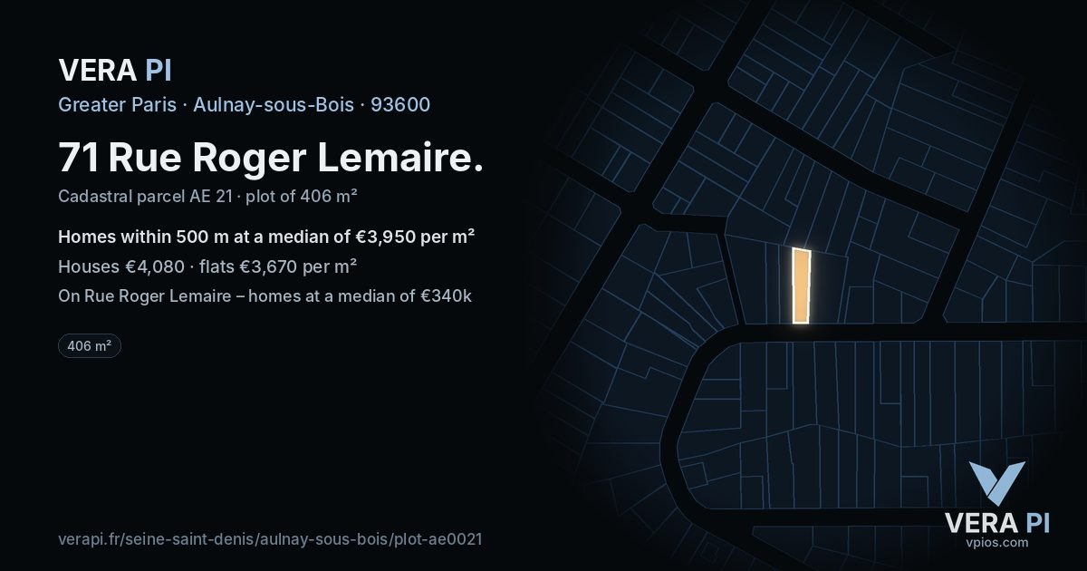 71 Rue Roger Lemaire, Aulnay-sous-Bois at night – the plot lit, the parcels around coloured by the prices near them