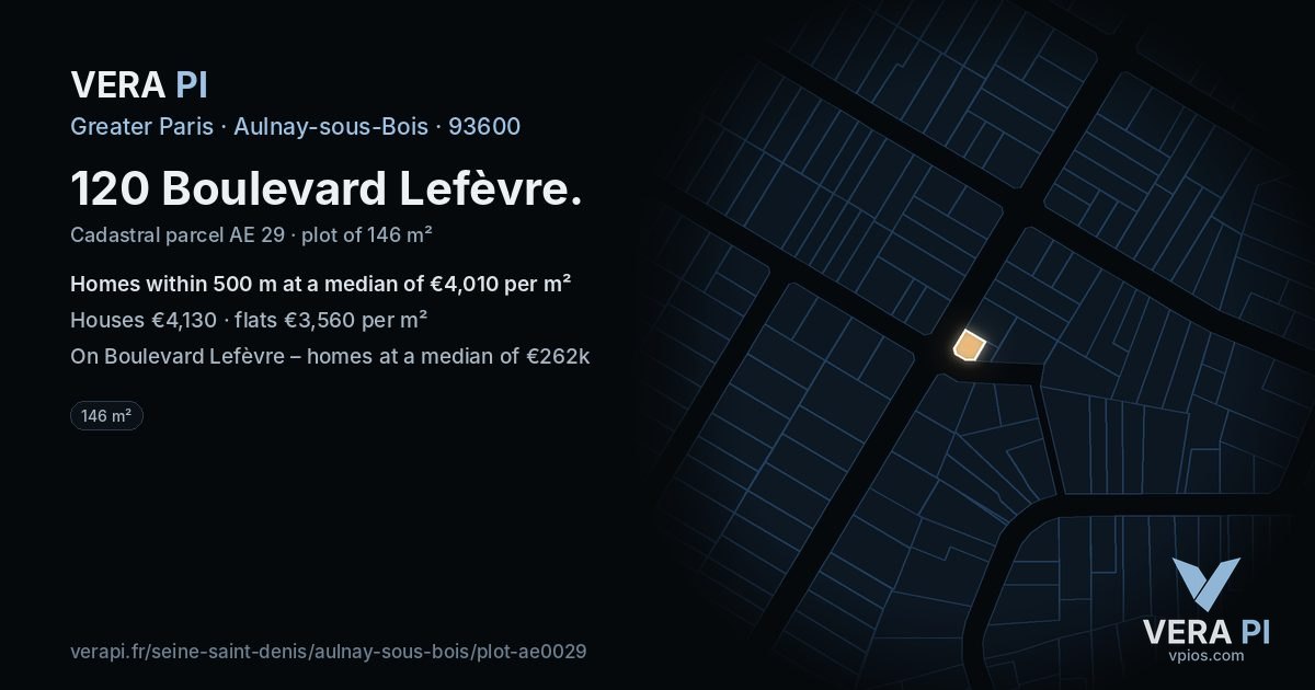 120 Boulevard Lefèvre, Aulnay-sous-Bois at night – the plot lit, the parcels around coloured by the prices near them