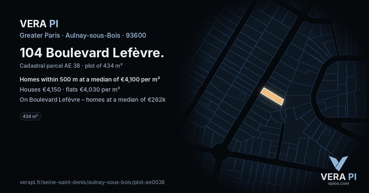 104 Boulevard Lefèvre, Aulnay-sous-Bois at night – the plot lit, the parcels around coloured by the prices near them