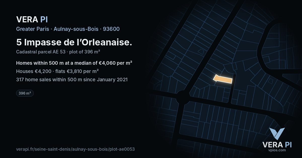 5 Impasse de l’Orleanaise, Aulnay-sous-Bois at night – the plot lit, the parcels around coloured by the prices near them