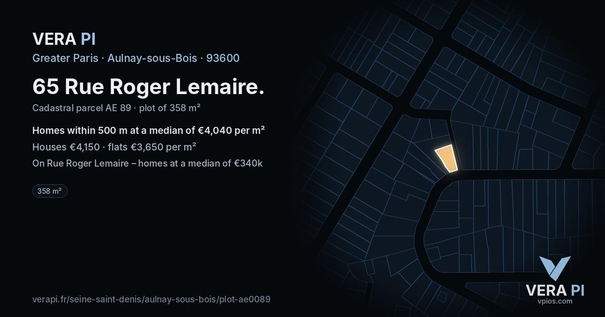 65 Rue Roger Lemaire, Aulnay-sous-Bois at night – the plot lit, the parcels around coloured by the prices near them