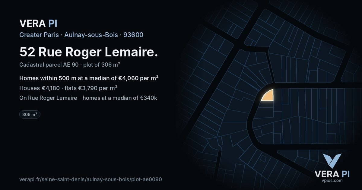 52 Rue Roger Lemaire, Aulnay-sous-Bois at night – the plot lit, the parcels around coloured by the prices near them
