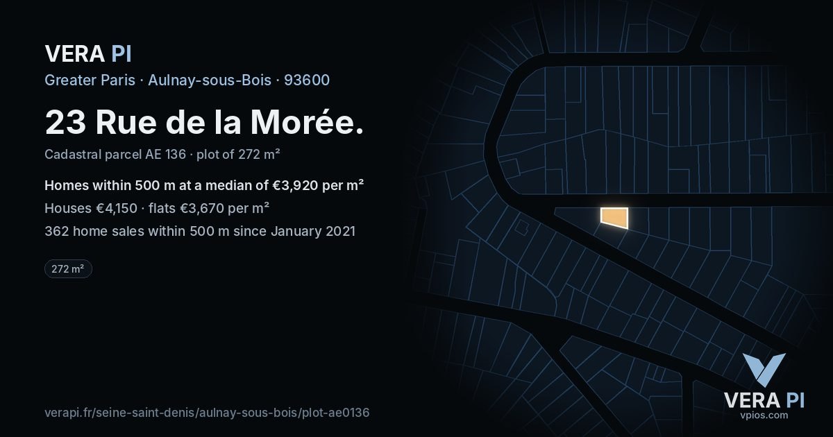 23 Rue de la Morée, Aulnay-sous-Bois at night – the plot lit, the parcels around coloured by the prices near them