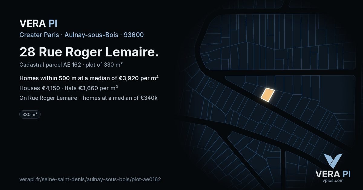 28 Rue Roger Lemaire, Aulnay-sous-Bois at night – the plot lit, the parcels around coloured by the prices near them