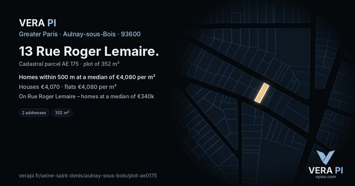 13 Rue Roger Lemaire, Aulnay-sous-Bois at night – the plot lit, the parcels around coloured by the prices near them