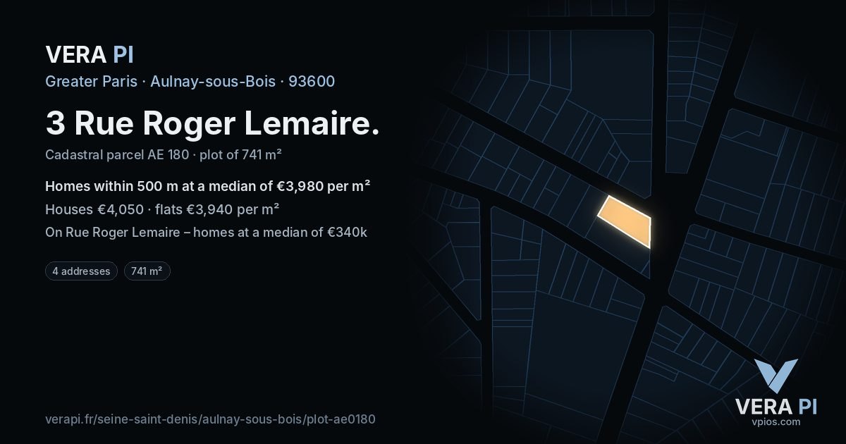 3 Rue Roger Lemaire, Aulnay-sous-Bois at night – the plot lit, the parcels around coloured by the prices near them