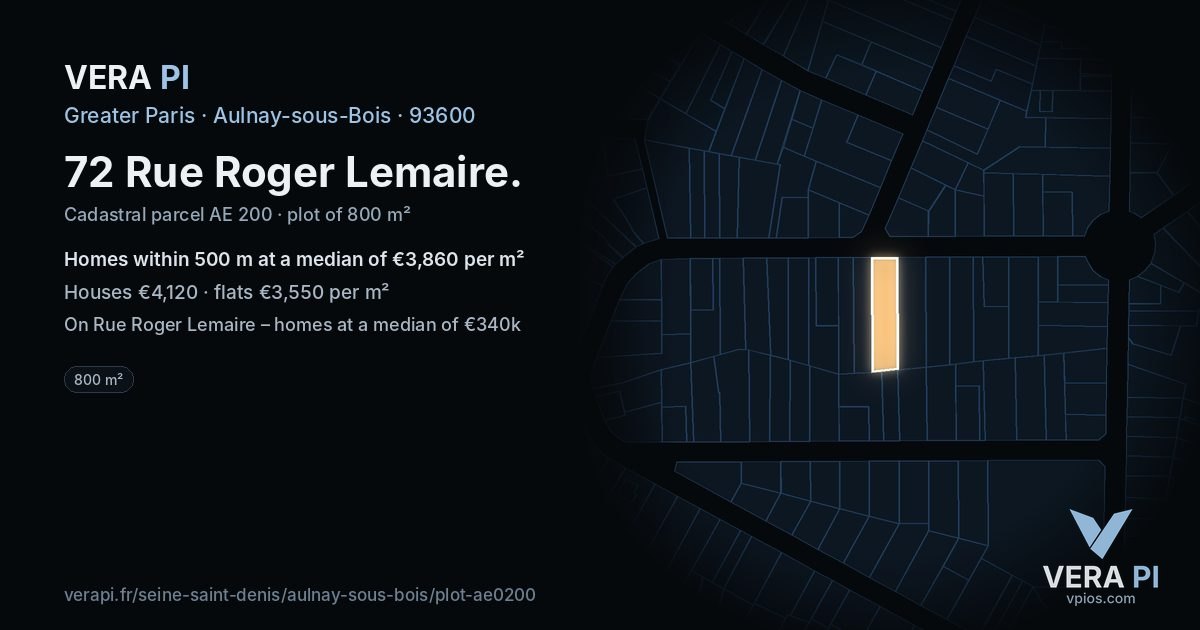 72 Rue Roger Lemaire, Aulnay-sous-Bois at night – the plot lit, the parcels around coloured by the prices near them