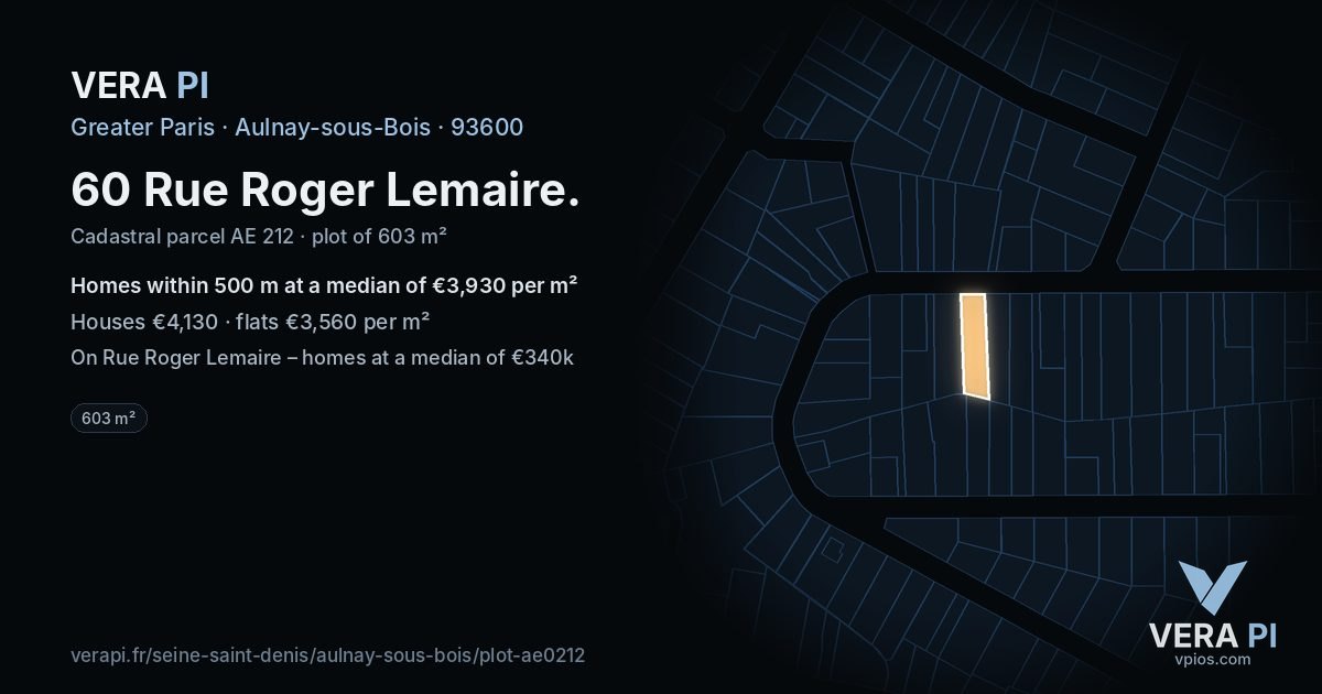 60 Rue Roger Lemaire, Aulnay-sous-Bois at night – the plot lit, the parcels around coloured by the prices near them