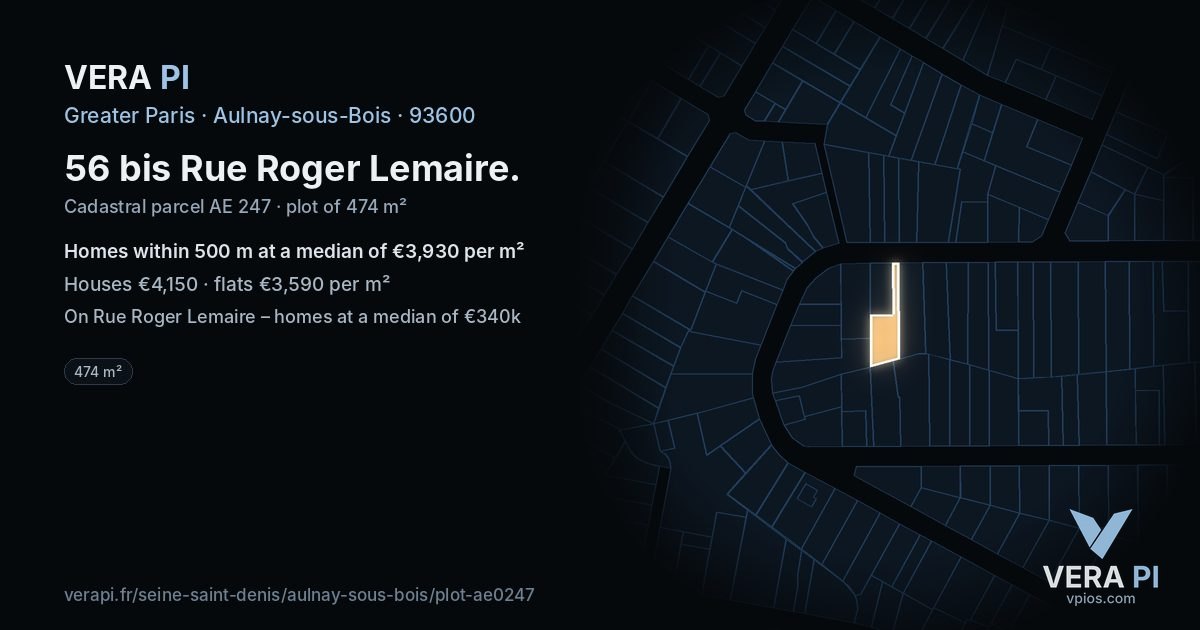 56 bis Rue Roger Lemaire, Aulnay-sous-Bois at night – the plot lit, the parcels around coloured by the prices near them