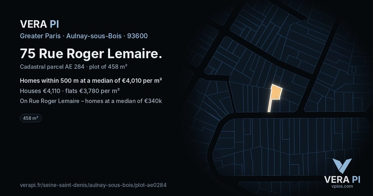 75 Rue Roger Lemaire, Aulnay-sous-Bois at night – the plot lit, the parcels around coloured by the prices near them