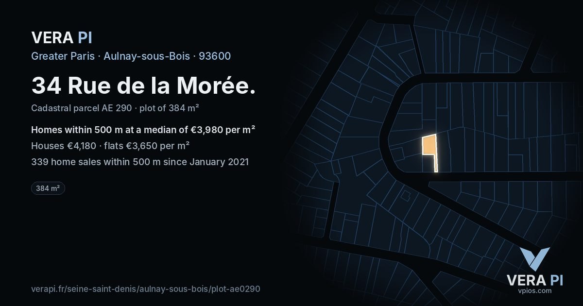 34 Rue de la Morée, Aulnay-sous-Bois at night – the plot lit, the parcels around coloured by the prices near them