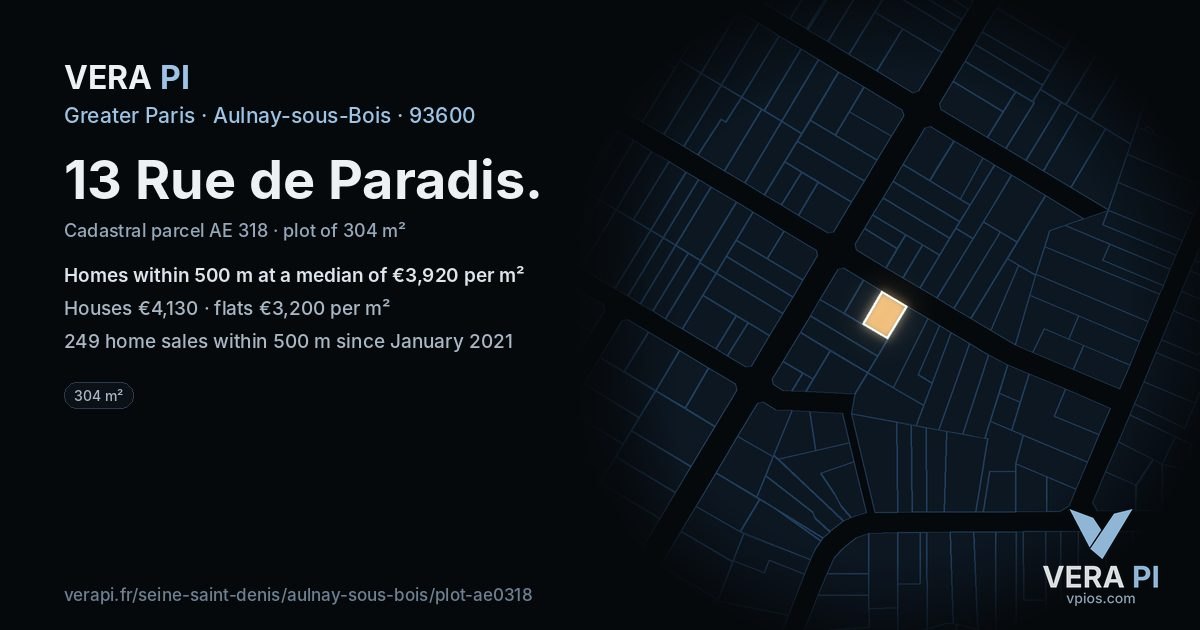 13 Rue de Paradis, Aulnay-sous-Bois at night – the plot lit, the parcels around coloured by the prices near them