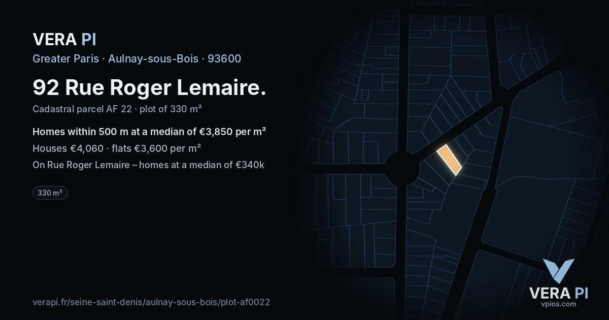 92 Rue Roger Lemaire, Aulnay-sous-Bois at night – the plot lit, the parcels around coloured by the prices near them