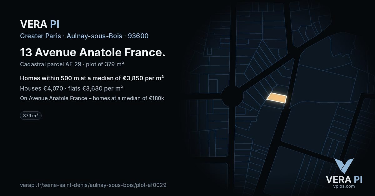 13 Avenue Anatole France, Aulnay-sous-Bois at night – the plot lit, the parcels around coloured by the prices near them