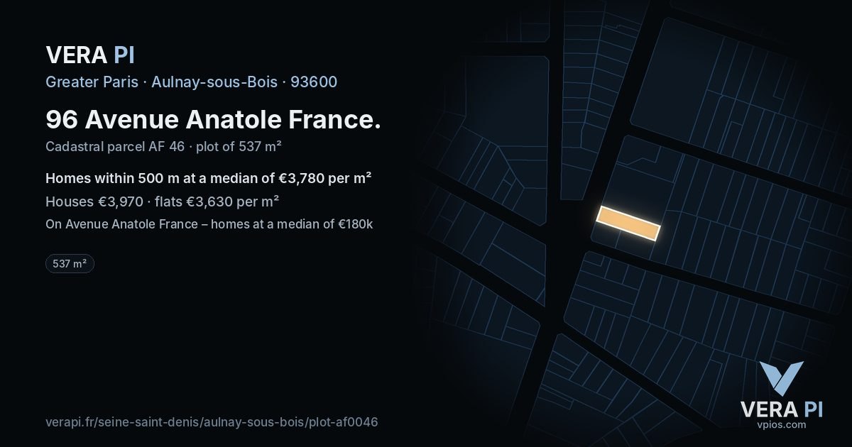 96 Avenue Anatole France, Aulnay-sous-Bois at night – the plot lit, the parcels around coloured by the prices near them