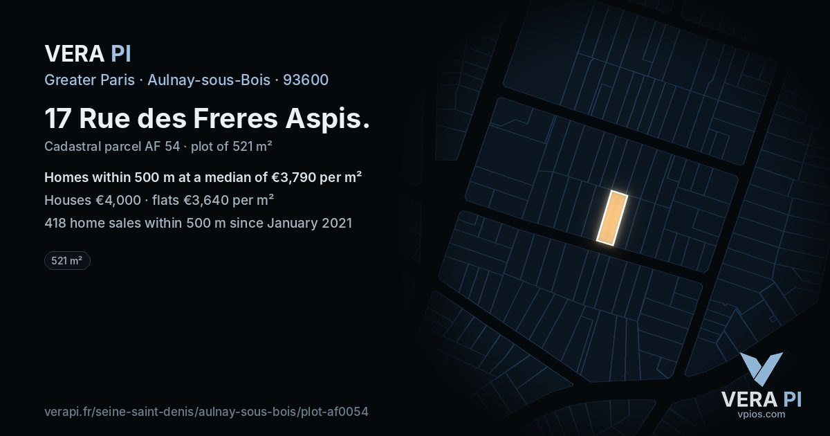 17 Rue des Freres Aspis, Aulnay-sous-Bois at night – the plot lit, the parcels around coloured by the prices near them