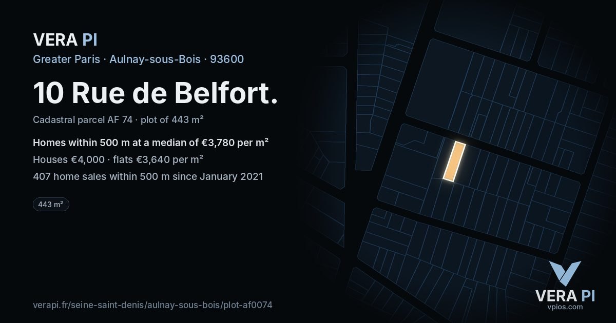 10 Rue de Belfort, Aulnay-sous-Bois at night – the plot lit, the parcels around coloured by the prices near them