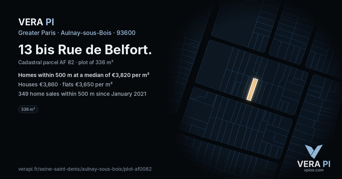 13 bis Rue de Belfort, Aulnay-sous-Bois at night – the plot lit, the parcels around coloured by the prices near them
