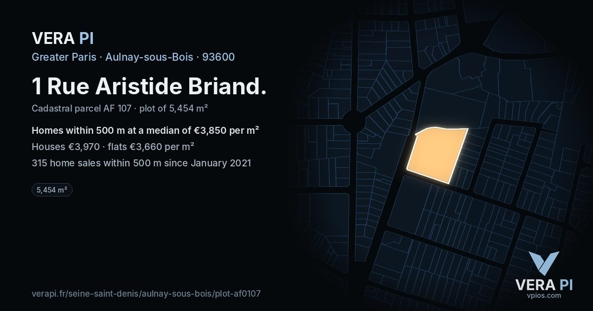 1 Rue Aristide Briand, Aulnay-sous-Bois at night – the plot lit, the parcels around coloured by the prices near them
