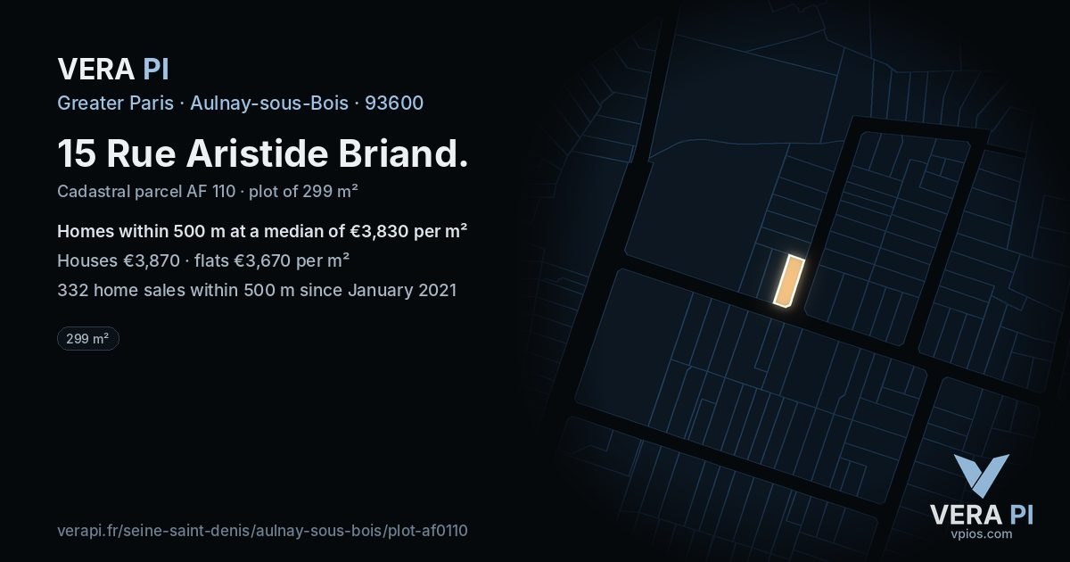 15 Rue Aristide Briand, Aulnay-sous-Bois at night – the plot lit, the parcels around coloured by the prices near them