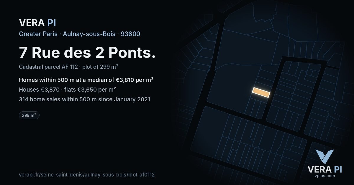 7 Rue des 2 Ponts, Aulnay-sous-Bois at night – the plot lit, the parcels around coloured by the prices near them