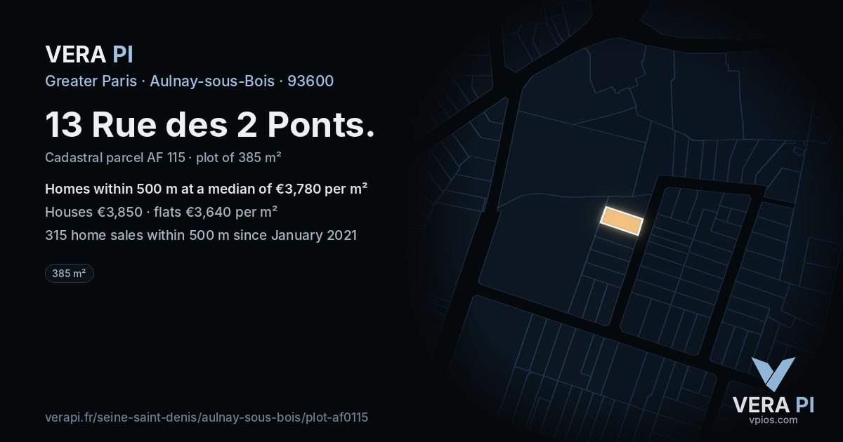 13 Rue des 2 Ponts, Aulnay-sous-Bois at night – the plot lit, the parcels around coloured by the prices near them